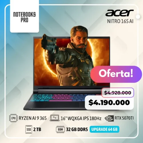 ACER NITRO 16S AI - AMD RYZEN AI 9 365 - SSD 2 TB - 32 GB RAM DDR5 - RTX 5070ti - 16" WQXGA IPS 180Hz - 10 Núcleos - Teclado Retroiluminado