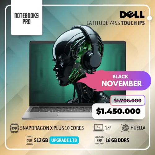 DELL LATITUDE 7455 - Snapdragon X Plus 10 Cores - SSD 512 GB - 16 GB RAM DDR5 - 14" Touch IPS - Lector de Huella - Teclado