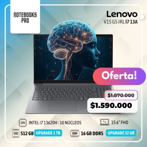 LENOVO V15 G5 IRL - i7 13620H  - SSD 512 GB - 16 GB RAM DDR5 - 15.6" FHD - 10 Núcleos