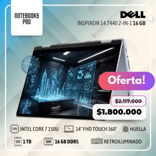 DELL INSPIRON 14 7440 2-IN-1 - INTEL CORE 7 150U - SSD 1 TB - 16 GB RAM DDR5 - 14" FHD Touch 360° - Teclado retroiluminado - Lector de huella - 10 núcleos