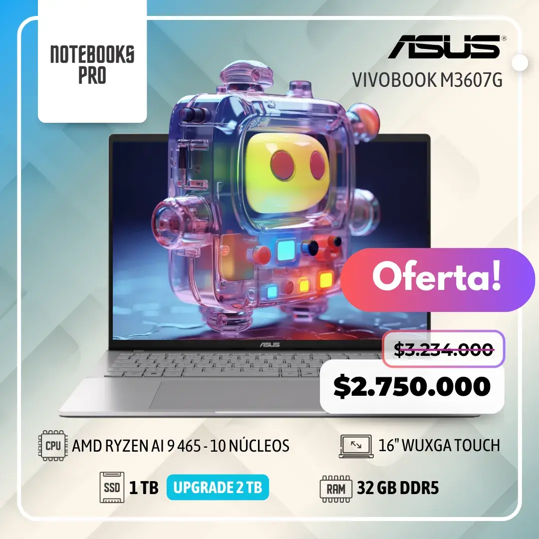 ASUS VIVOBOOK M3607G – AMD RYZEN AI 9 465 – SSD 1TB – 32 GB RAM DDR5 – 16″ WUXGA Touch – 10 núcleos